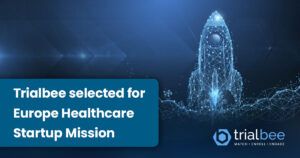 Trialbee selected for Europe Healthcare Startup Mission