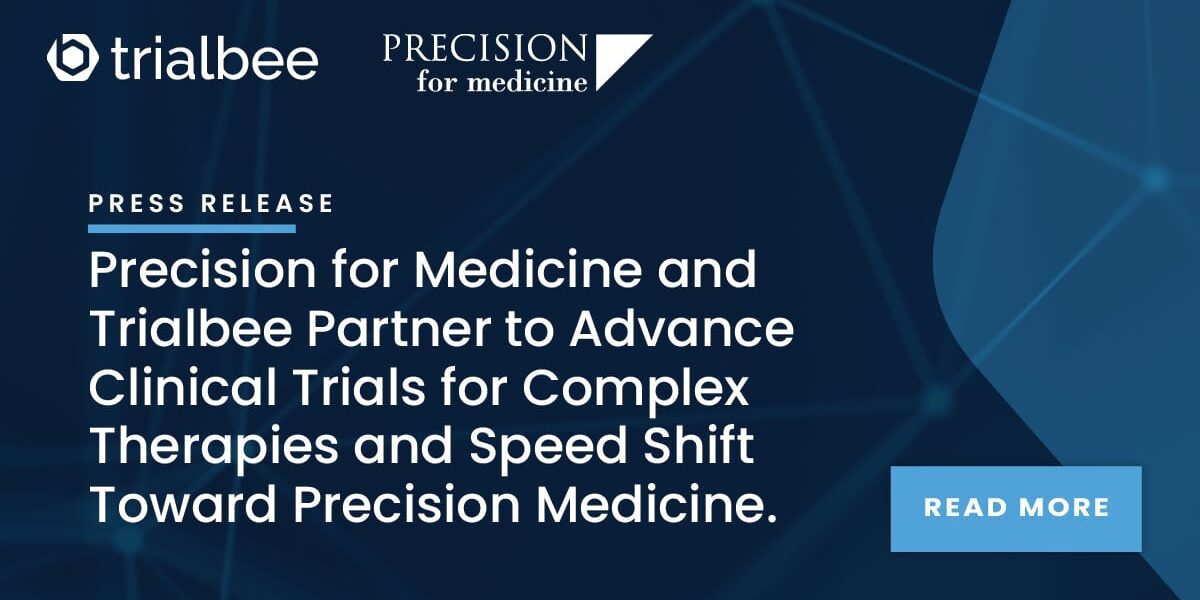 Precision for Medicine and Trialbee Partner to Advance Clinical Trials