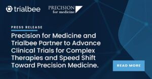 Precision for Medicine and Trialbee Partner to Advance Clinical Trials